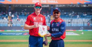 विश्वकपको पहिलो खेलमा नेपालले इंग्ल्यान्डविरुद्ध पहिले बलिङ गर्ने
