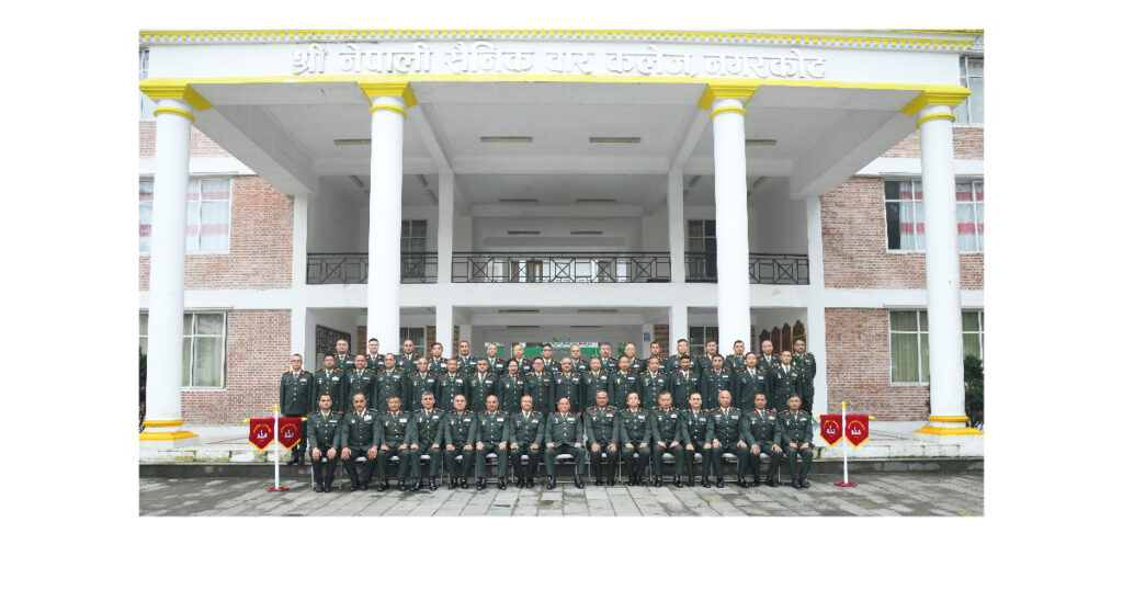 नेपाली सैनिक वार कलेजमा हायर कमाण्ड तथा म्यानेजमेन्ट तालिम सुरु